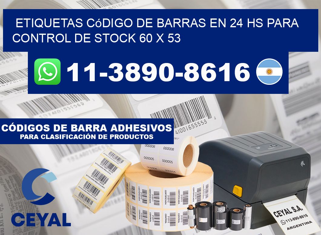 Etiquetas código de barras en 24 hs para control de stock 60 x 53