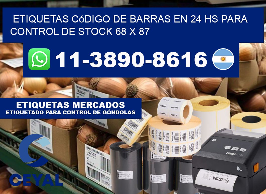 Etiquetas código de barras en 24 hs para control de stock 68 x 87