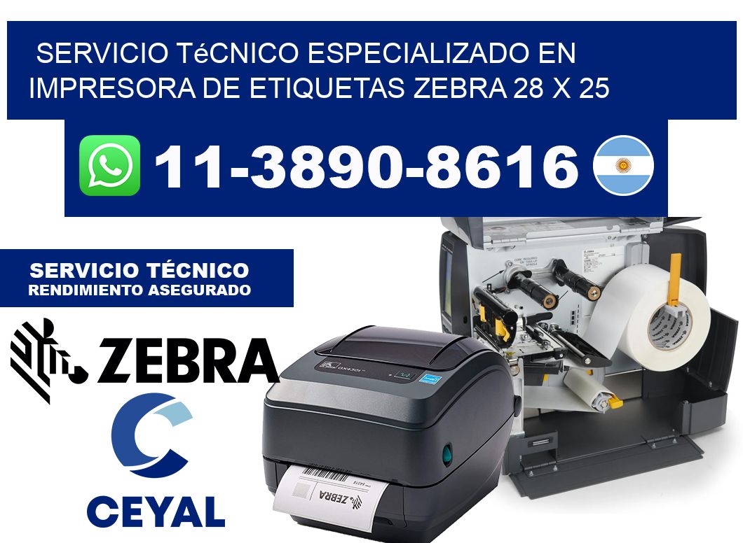 Servicio Técnico Especializado en Impresora de Etiquetas Zebra 28 x 25