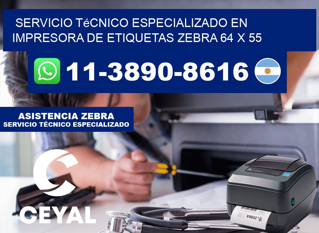 Servicio Técnico Especializado en Impresora de Etiquetas Zebra 64 x 55