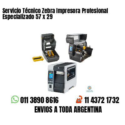 Servicio Técnico Zebra Impresora Profesional Especializado 57 x 29