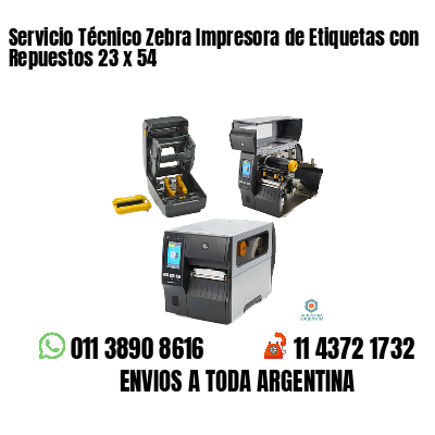 Servicio Técnico Zebra Impresora de Etiquetas con Repuestos 23 x 54