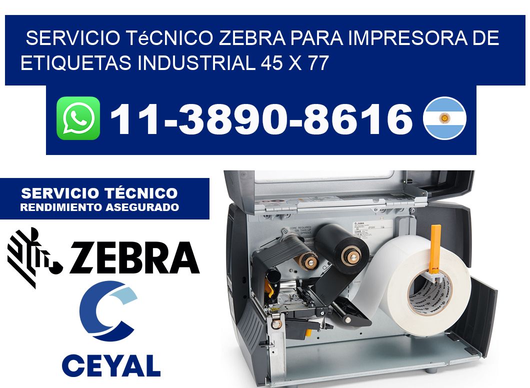 Servicio Técnico Zebra para Impresora de Etiquetas Industrial 45 x 77