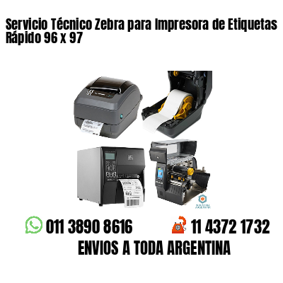 Servicio Técnico Zebra para Impresora de Etiquetas Rápido 96 x 97