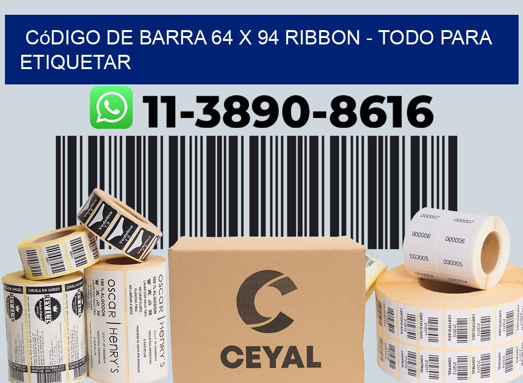código de barra 64 x 94 ribbon - Todo para Etiquetar
