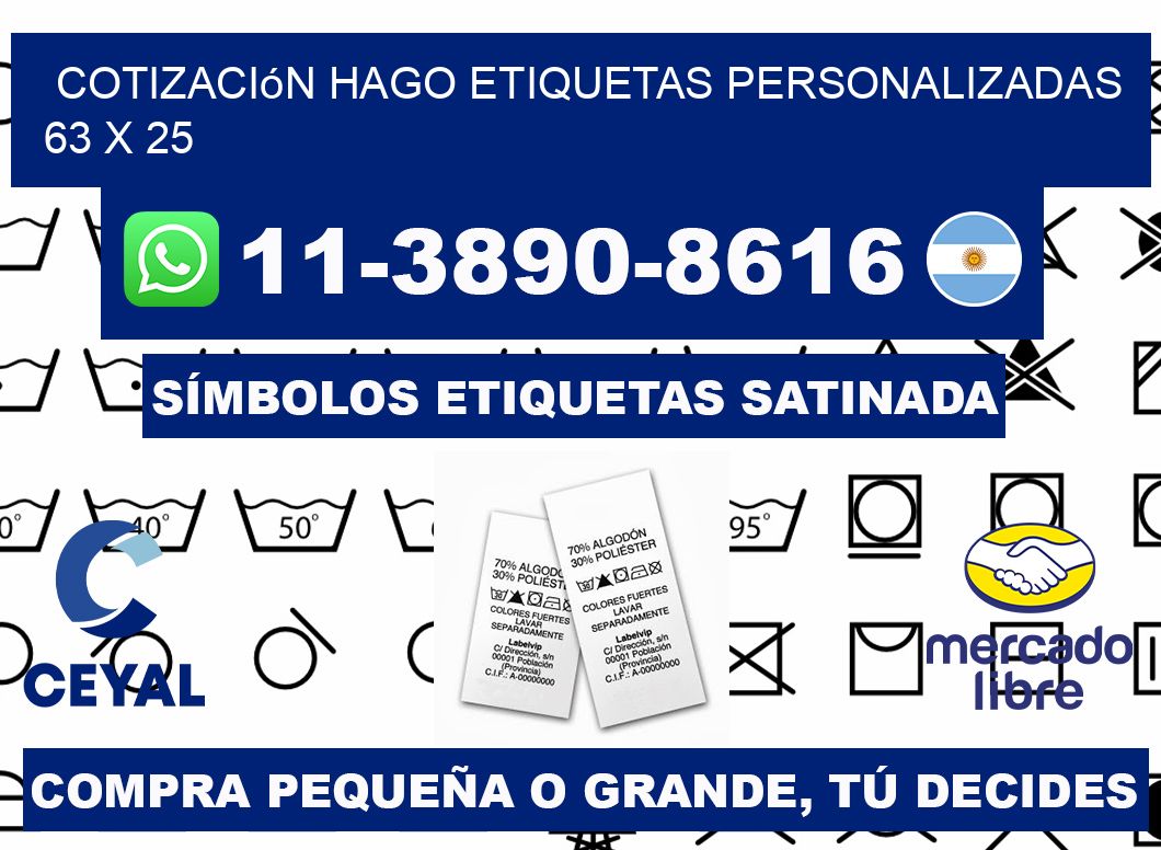 cotización hago etiquetas personalizadas 63 x 25