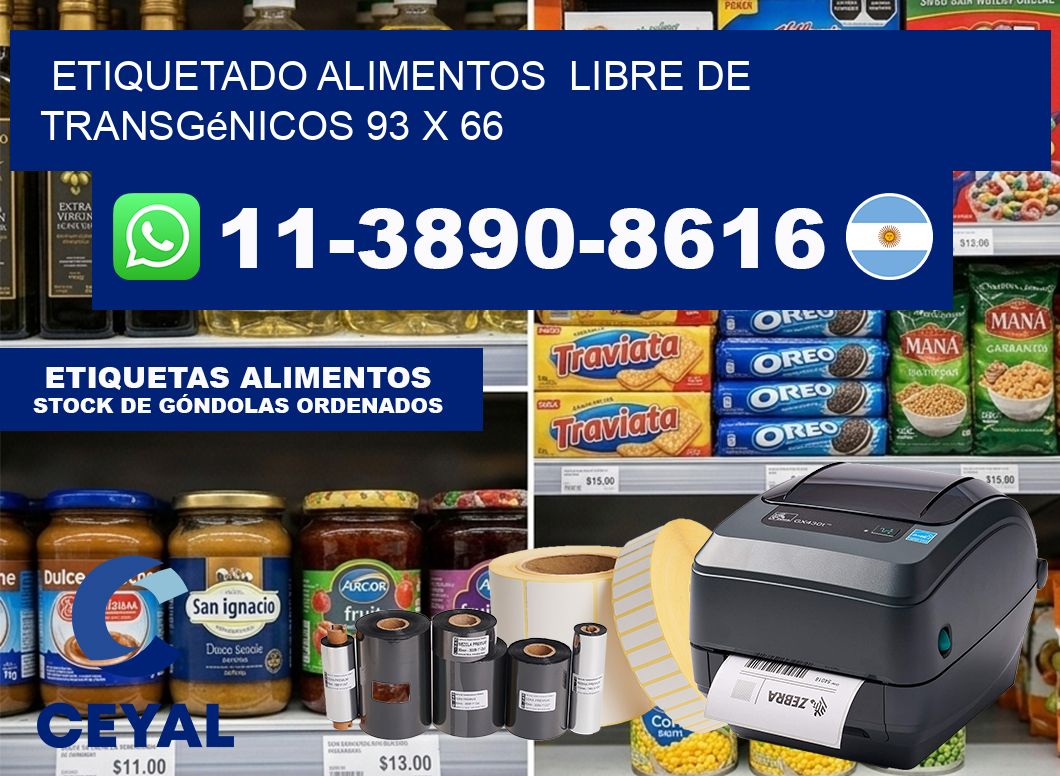etiquetado alimentos  Libre de transgénicos 93 x 66