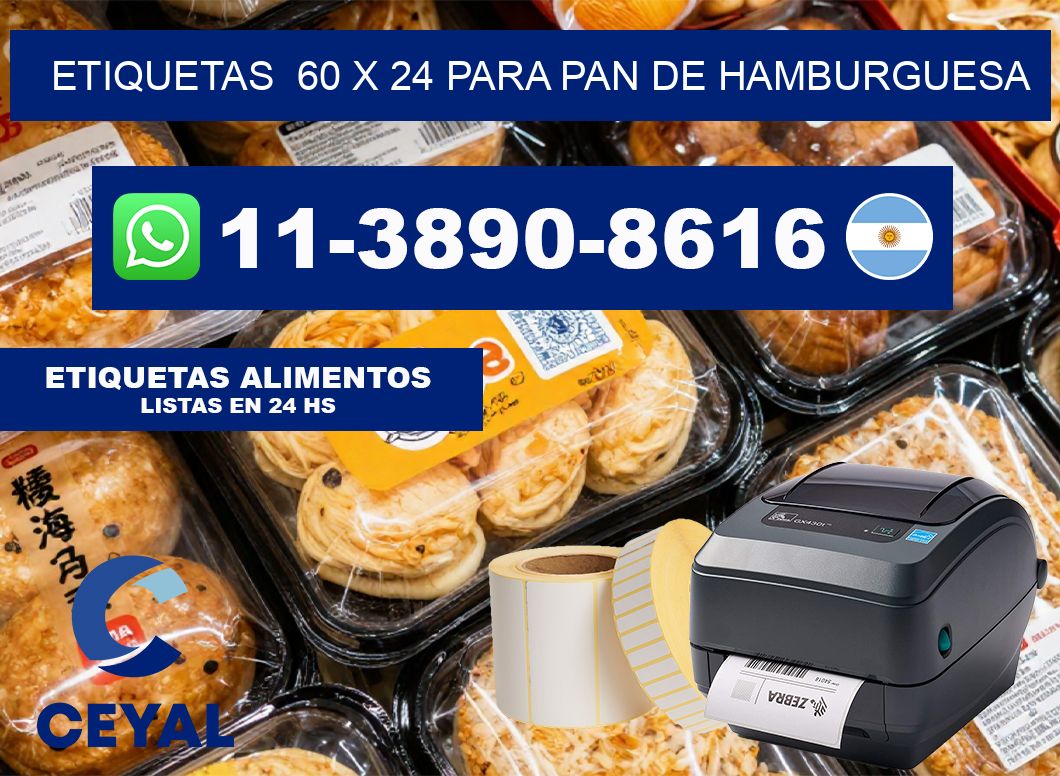 etiquetas  60 x 24 para Pan de hamburguesa