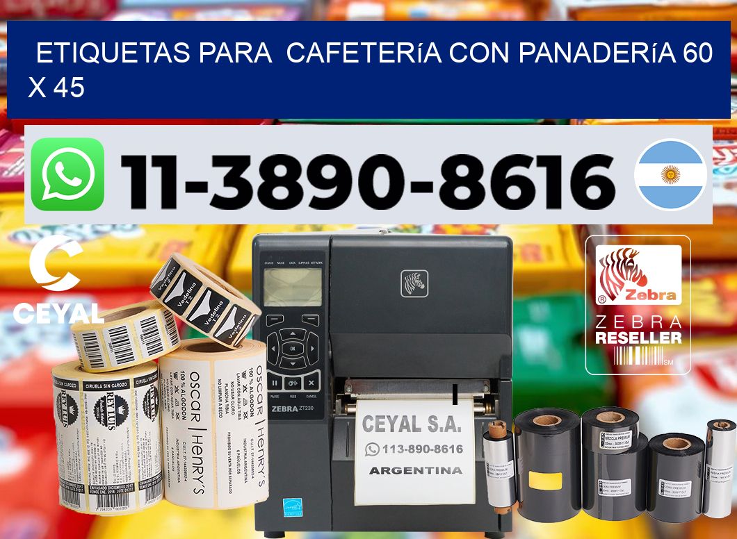 etiquetas para  Cafetería con panadería 60 x 45