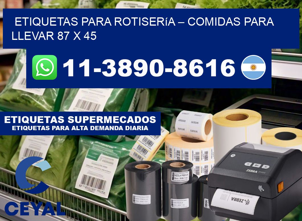 etiquetas para Rotisería – comidas para llevar 87 x 45