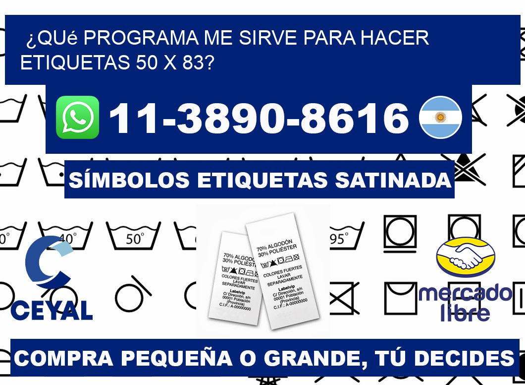 ¿Qué programa me sirve para hacer etiquetas 50 x 83?