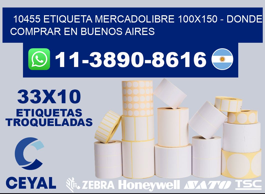 10455 etiqueta MercadoLibre 100x150 - Donde Comprar en Buenos Aires