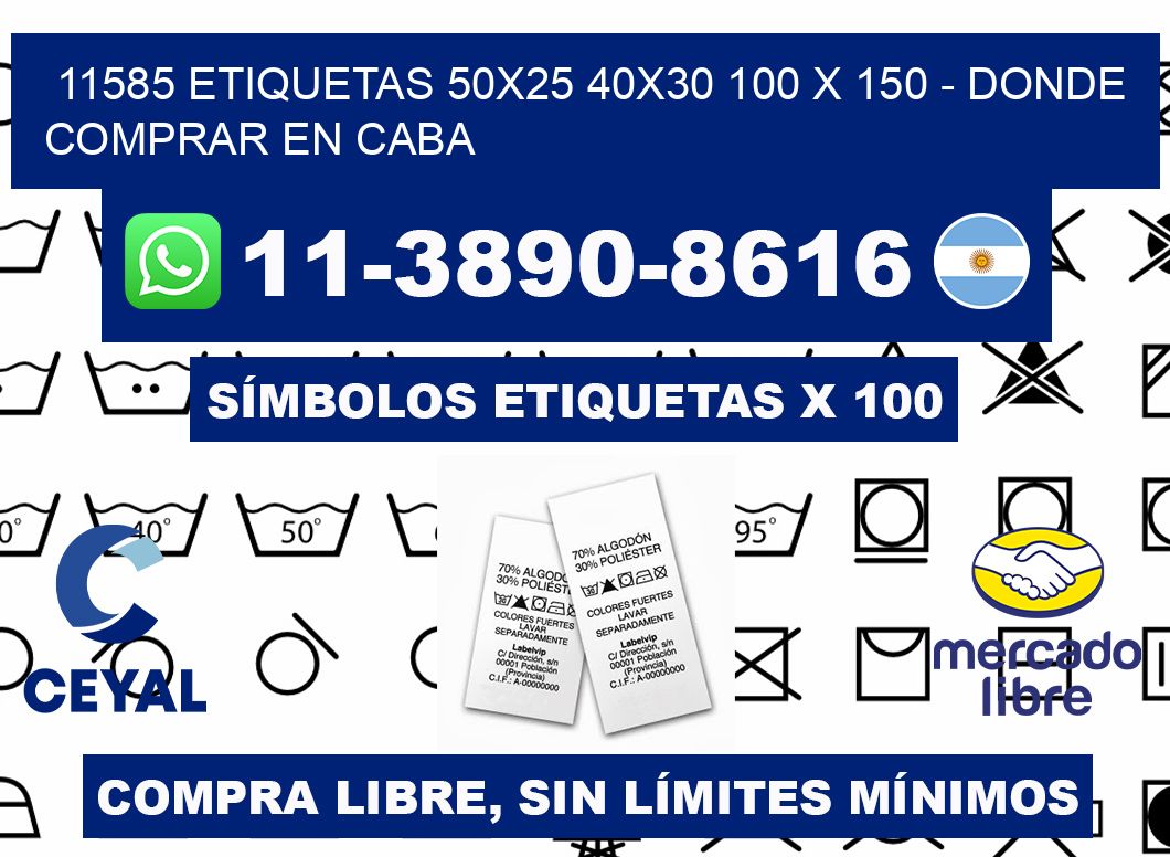 11585 etiquetas 50x25 40x30 100 x 150 - Donde Comprar en Caba