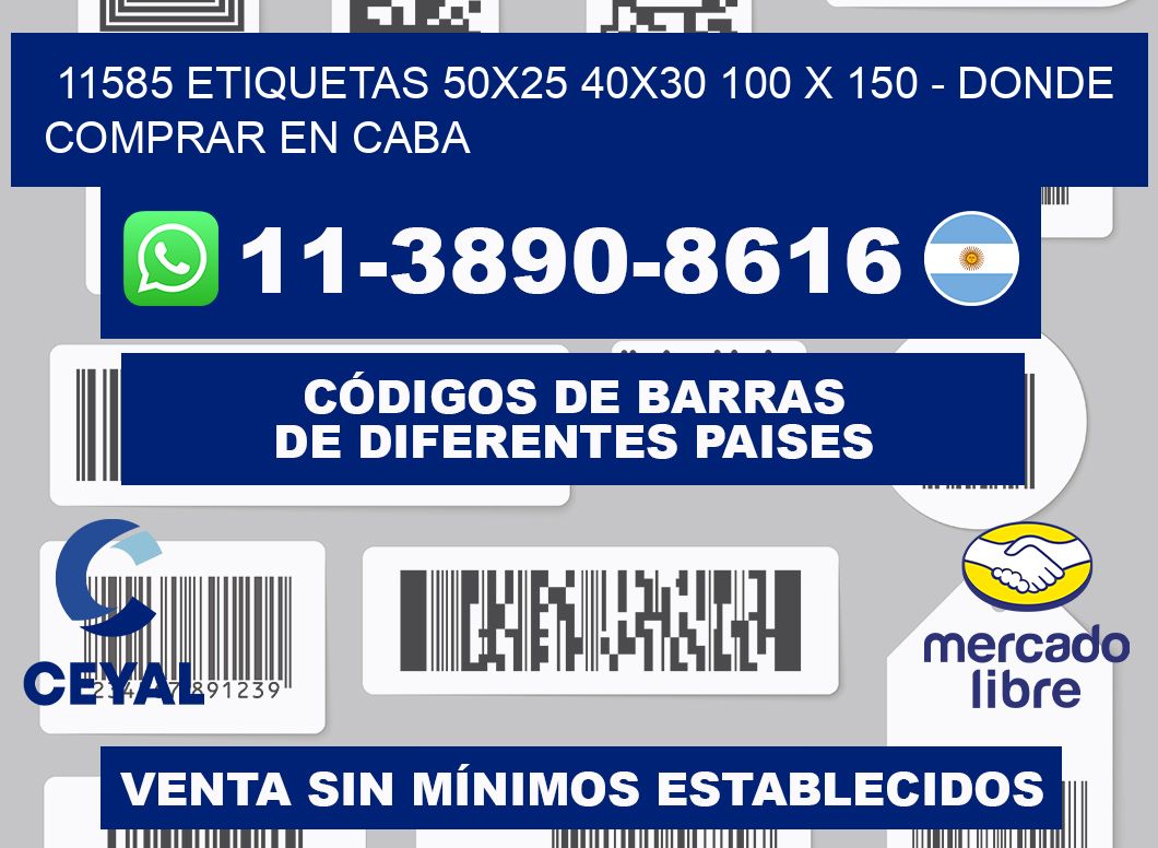 11585 etiquetas 50x25 40x30 100 x 150 - Donde Comprar en Caba