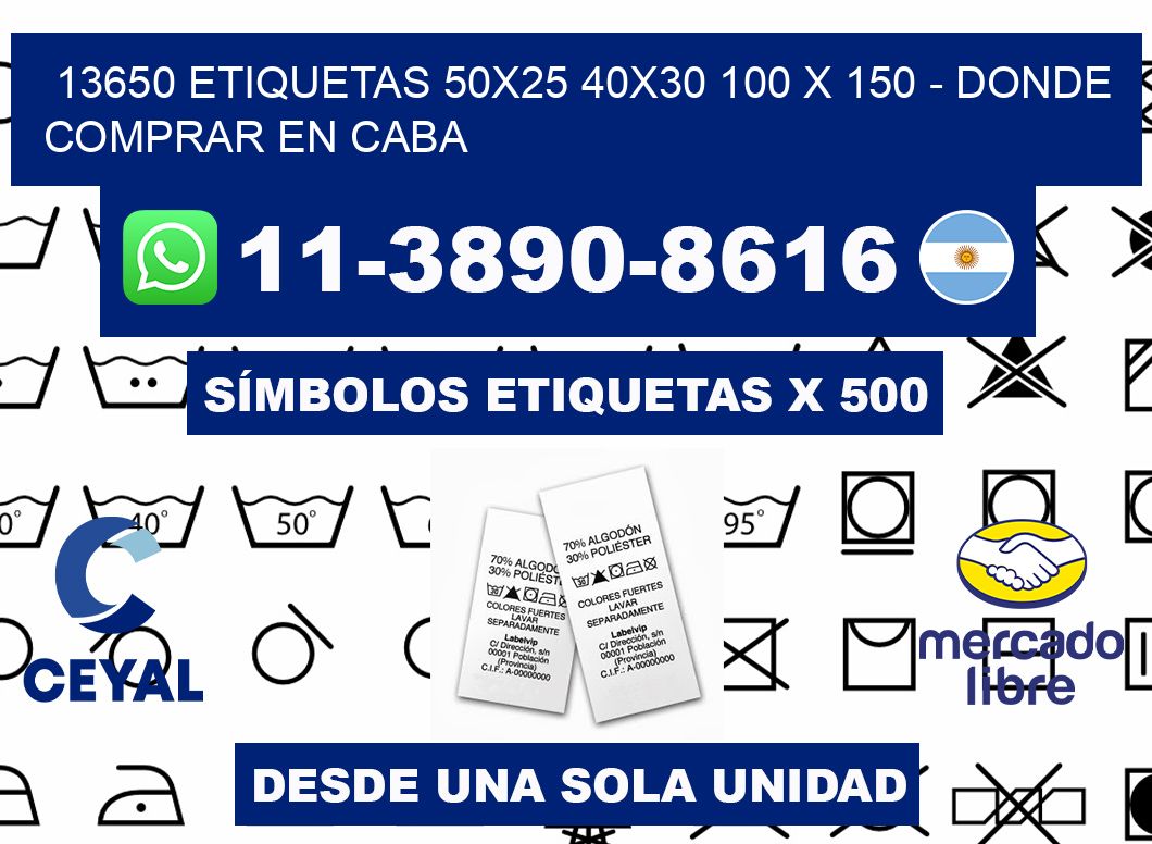 13650 etiquetas 50x25 40x30 100 x 150 - Donde Comprar en Caba