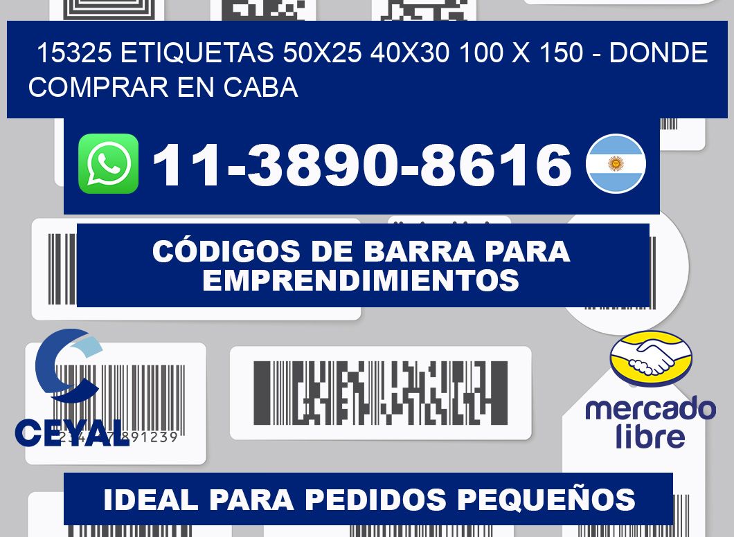 15325 etiquetas 50x25 40x30 100 x 150 - Donde Comprar en Caba
