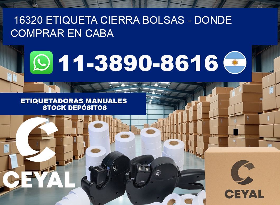 16320 etiqueta Cierra Bolsas – Donde Comprar en Caba