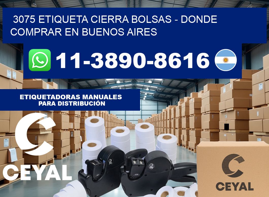 3075 etiqueta Cierra Bolsas – Donde Comprar en Buenos Aires