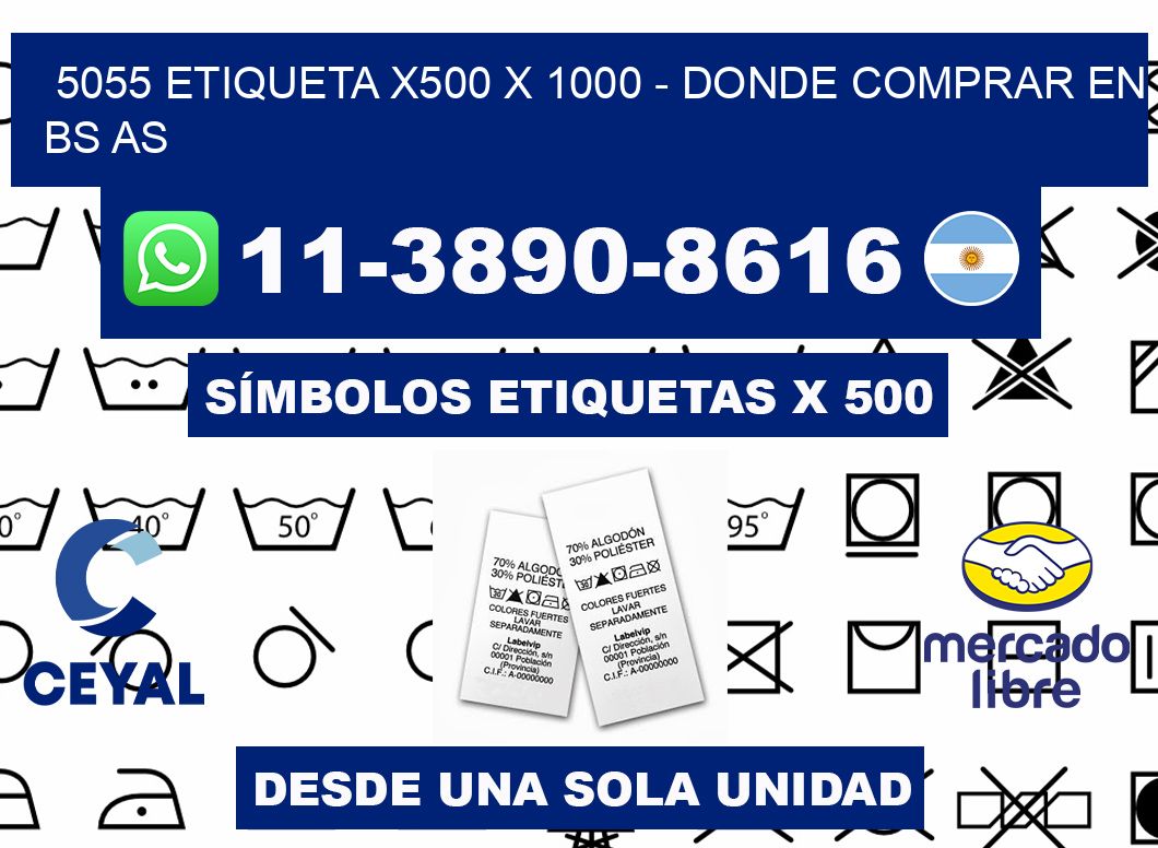 5055 etiqueta x500 x 1000 - Donde Comprar en bs as