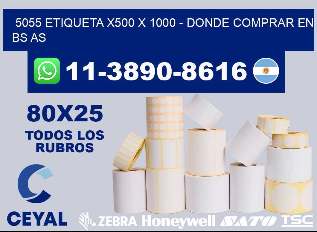 5055 etiqueta x500 x 1000 - Donde Comprar en bs as