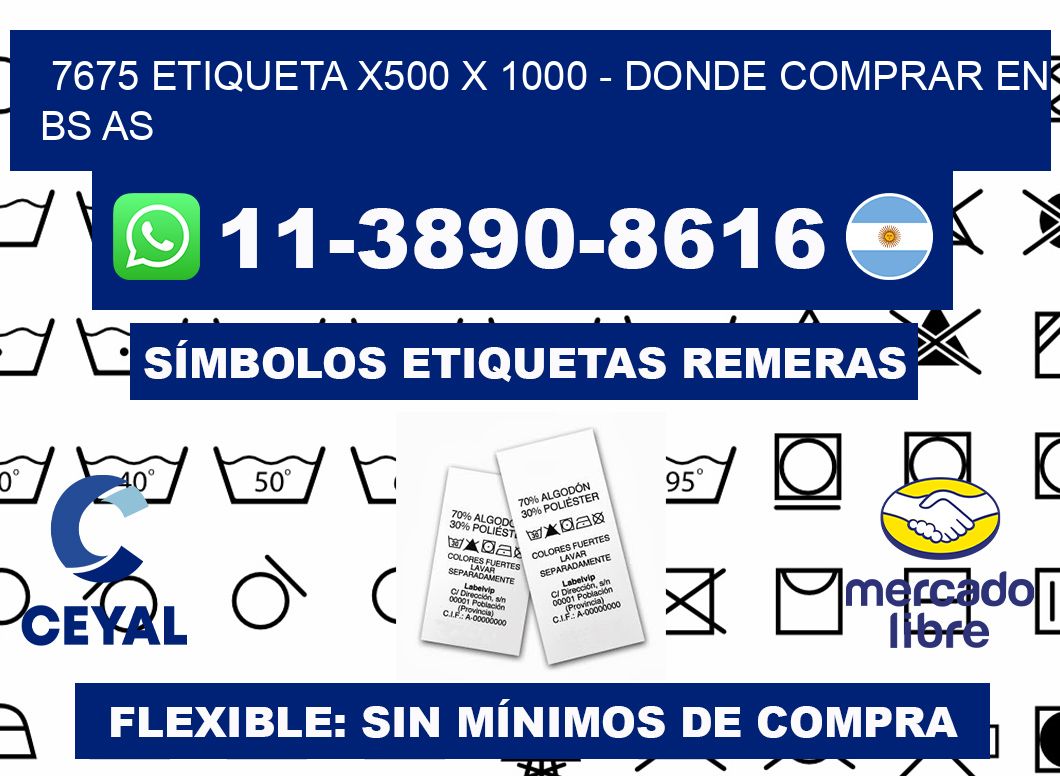 7675 etiqueta x500 x 1000 - Donde Comprar en bs as