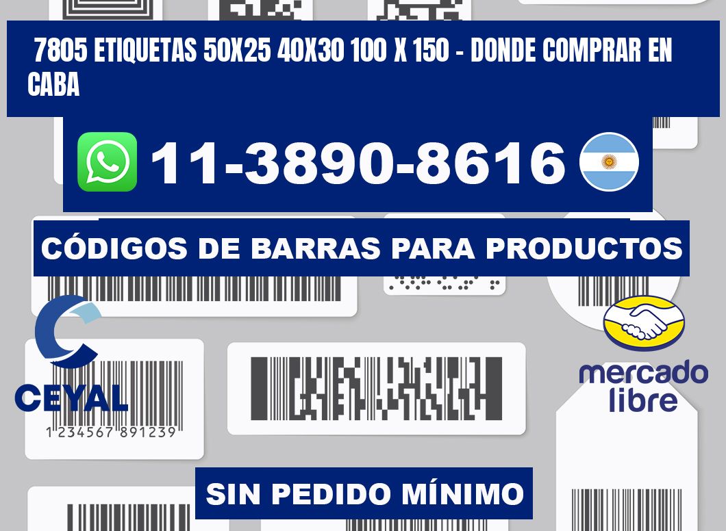 7805 etiquetas 50x25 40x30 100 x 150 - Donde Comprar en Caba