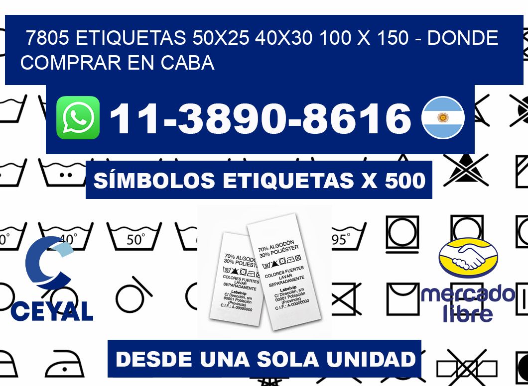 7805 etiquetas 50x25 40x30 100 x 150 - Donde Comprar en Caba