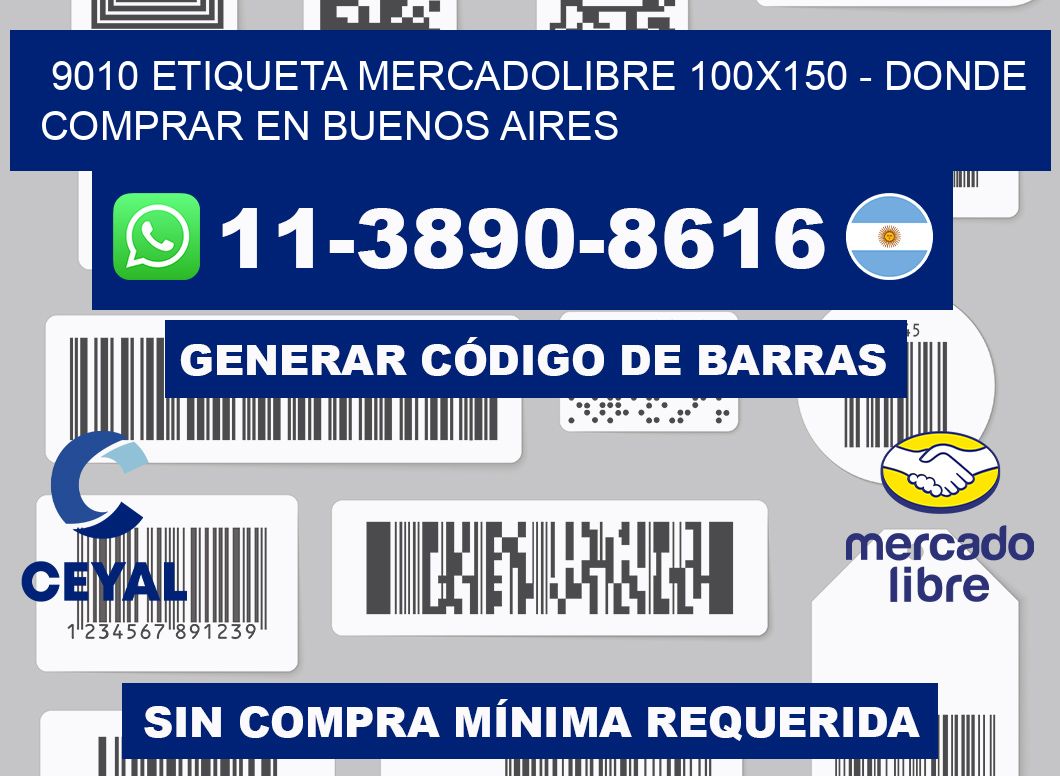 9010 etiqueta MercadoLibre 100x150 - Donde Comprar en Buenos Aires