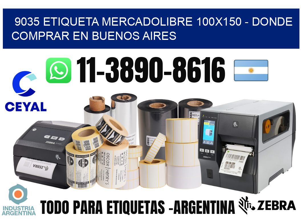 9035 etiqueta MercadoLibre 100x150 - Donde Comprar en Buenos Aires