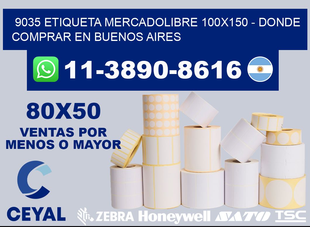 9035 etiqueta MercadoLibre 100x150 - Donde Comprar en Buenos Aires