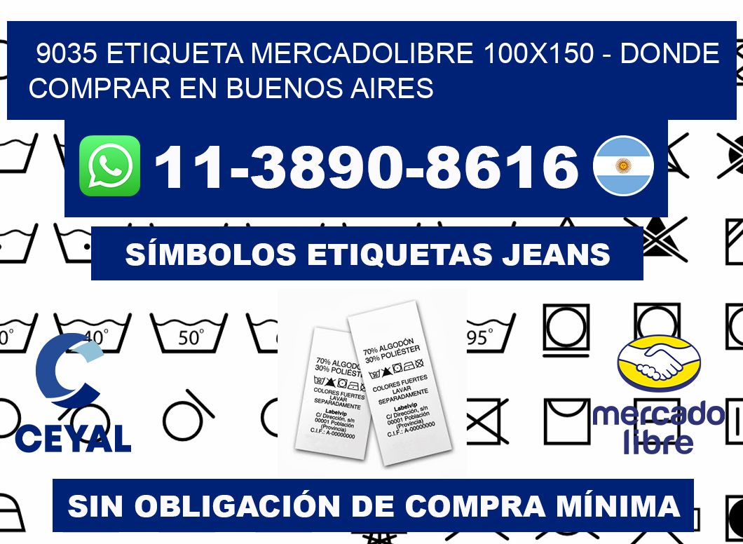9035 etiqueta MercadoLibre 100x150 - Donde Comprar en Buenos Aires