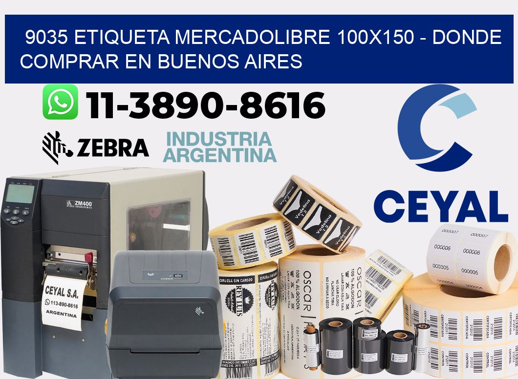 9035 etiqueta MercadoLibre 100x150 - Donde Comprar en Buenos Aires