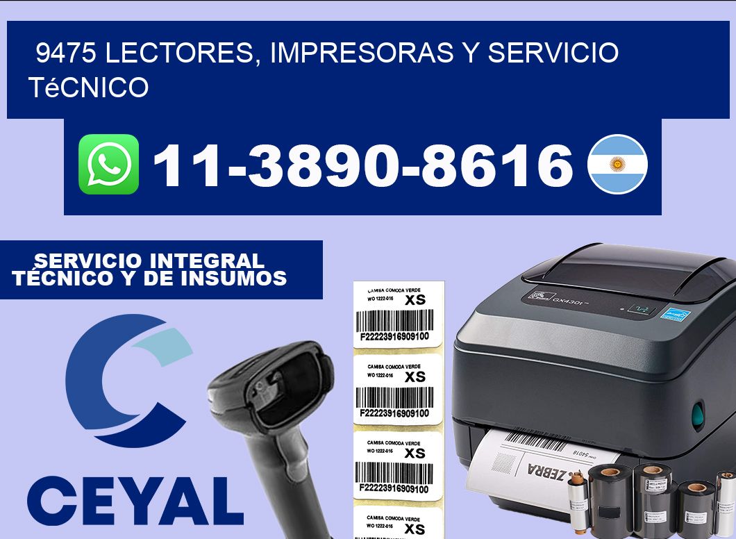 9475 Lectores, Impresoras y Servicio Técnico