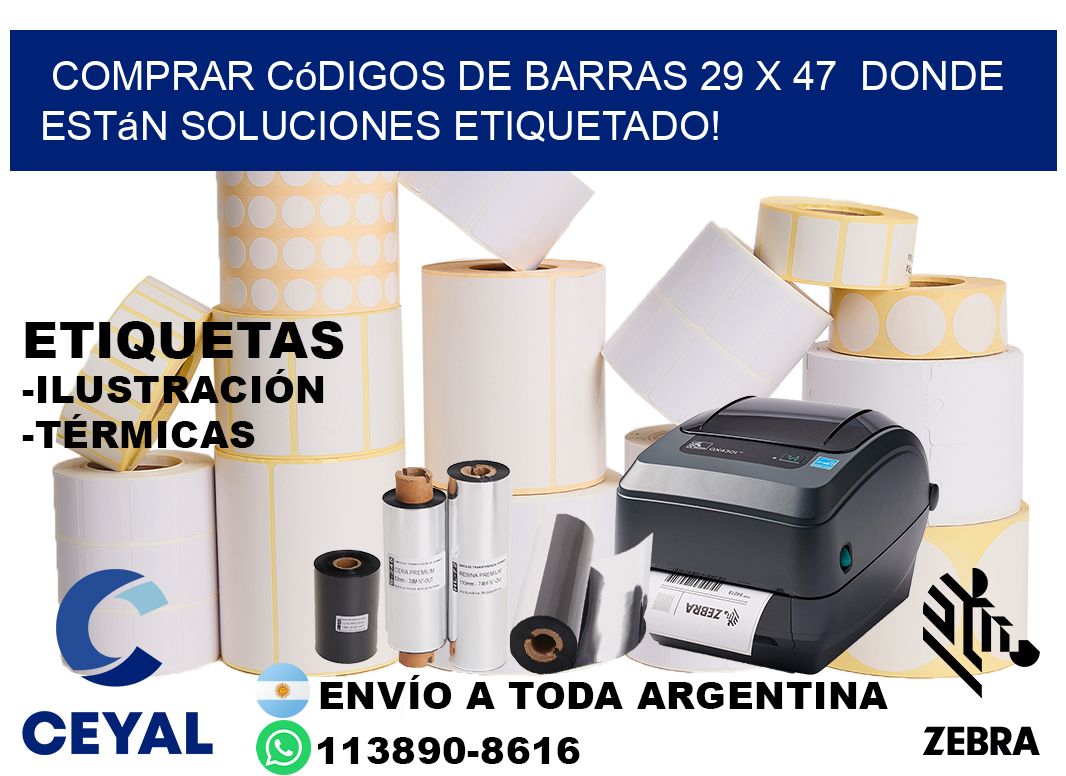 Comprar códigos de barras 29 x 47  donde están soluciones etiquetado!
