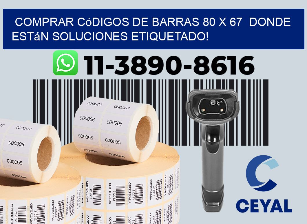 Comprar códigos de barras 80 x 67  donde están soluciones etiquetado!
