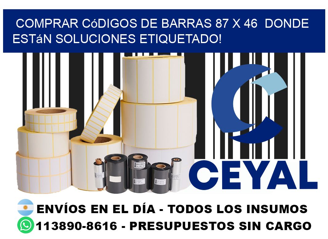 Comprar códigos de barras 87 x 46  donde están soluciones etiquetado!