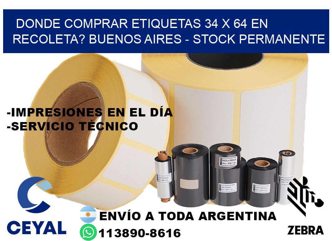 Donde Comprar etiquetas 34 x 64 en RECOLETA? Buenos Aires - Stock permanente