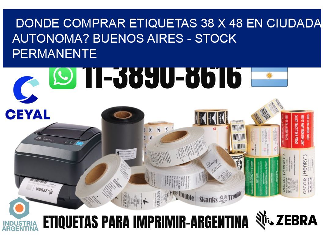 Donde Comprar etiquetas 38 x 48 en CIUDADA AUTONOMA? Buenos Aires - Stock permanente