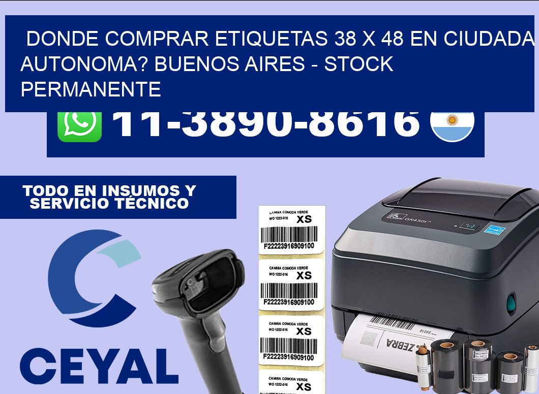 Donde Comprar etiquetas 38 x 48 en CIUDADA AUTONOMA? Buenos Aires – Stock permanente