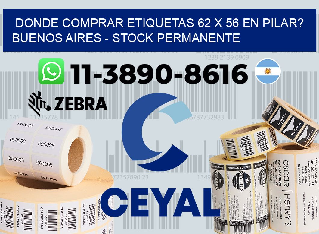 Donde Comprar etiquetas 62 x 56 en PILAR? Buenos Aires - Stock permanente