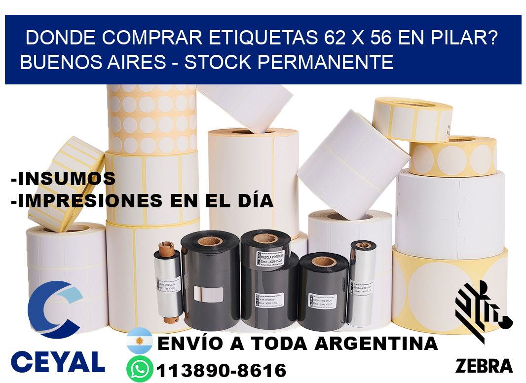 Donde Comprar etiquetas 62 x 56 en PILAR? Buenos Aires - Stock permanente