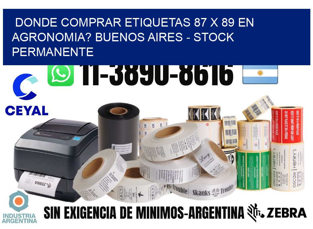Donde Comprar etiquetas 87 x 89 en AGRONOMIA? Buenos Aires - Stock permanente