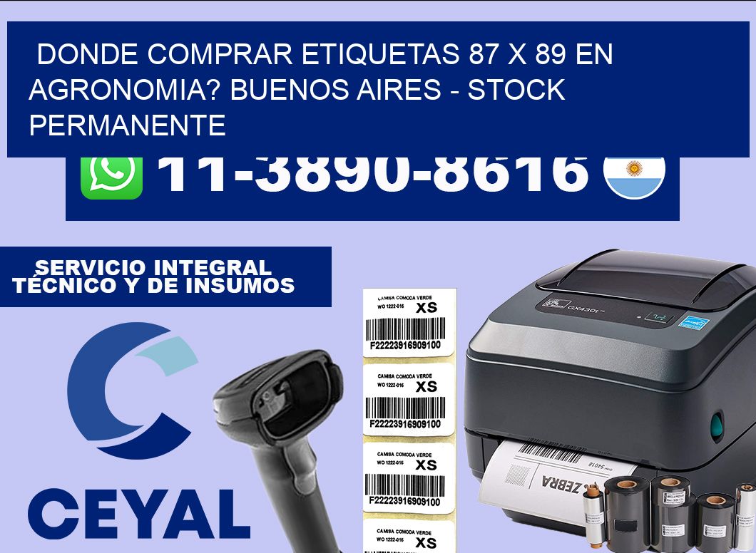 Donde Comprar etiquetas 87 x 89 en AGRONOMIA? Buenos Aires – Stock permanente