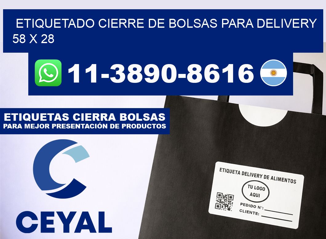 ETIQUETADO CIERRE DE BOLSAS PARA DELIVERY 58 x 28