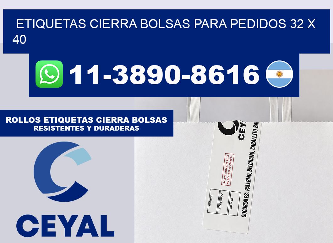 ETIQUETAS CIERRA BOLSAS PARA PEDIDOS 32 x 40