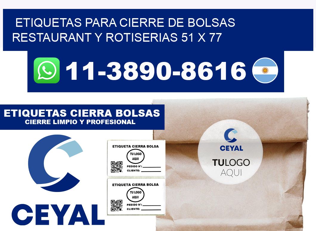 ETIQUETAS PARA CIERRE DE BOLSAS RESTAURANT Y ROTISERIAS 51 x 77