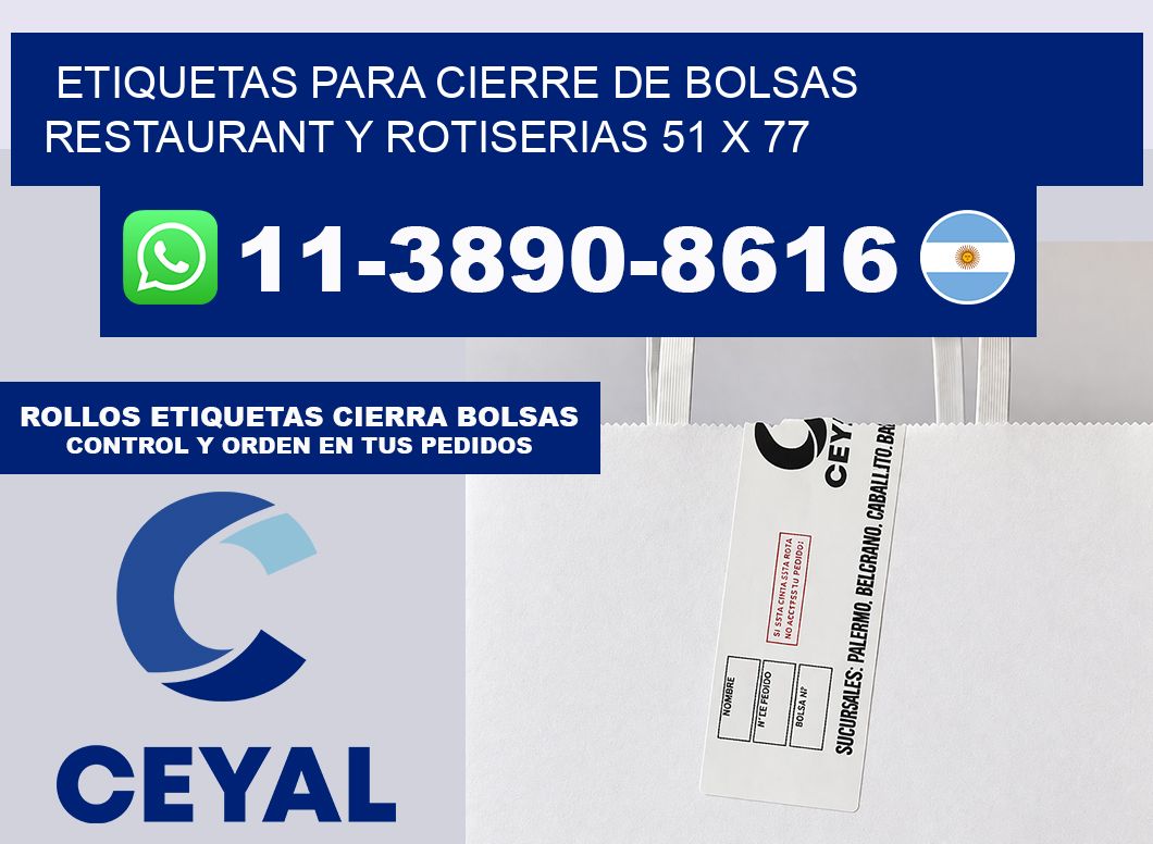 ETIQUETAS PARA CIERRE DE BOLSAS RESTAURANT Y ROTISERIAS 51 x 77