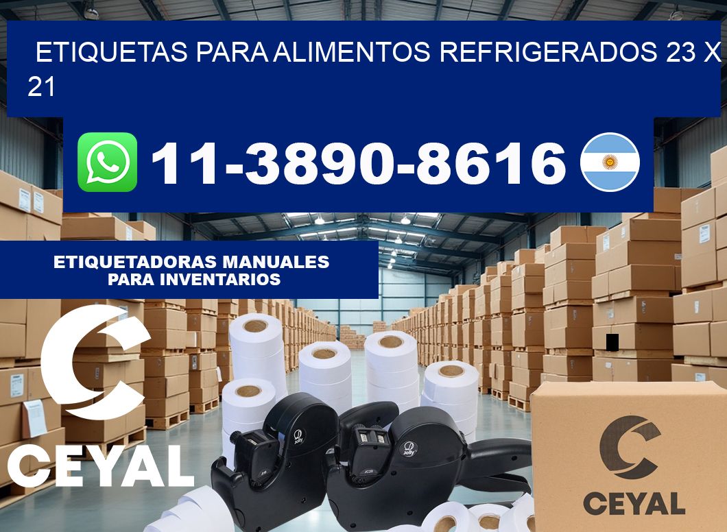 Etiquetas para alimentos refrigerados 23 x 21