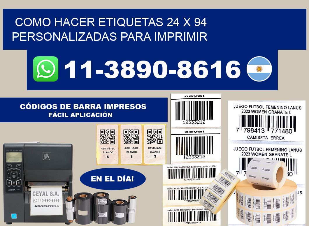 como hacer etiquetas 24 x 94 personalizadas para imprimir
