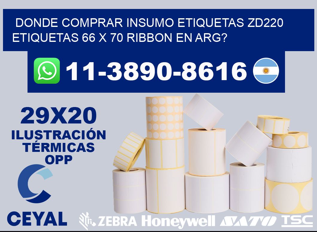 donde comprar insumo etiquetas zd220 etiquetas 66 x 70 ribbon en ARG?
